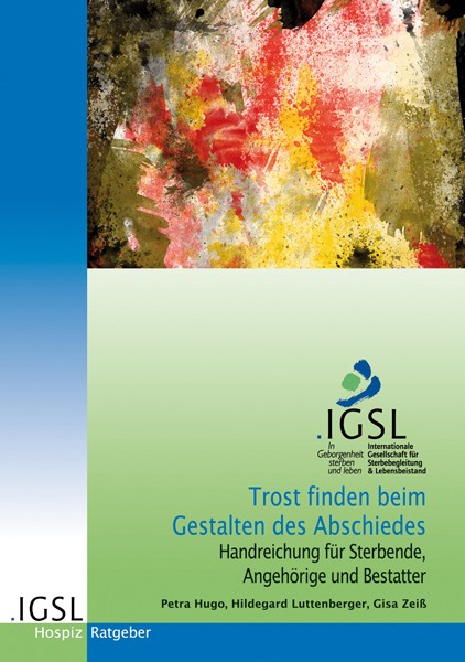 Trost finden beim Gestalten des Abschiedes